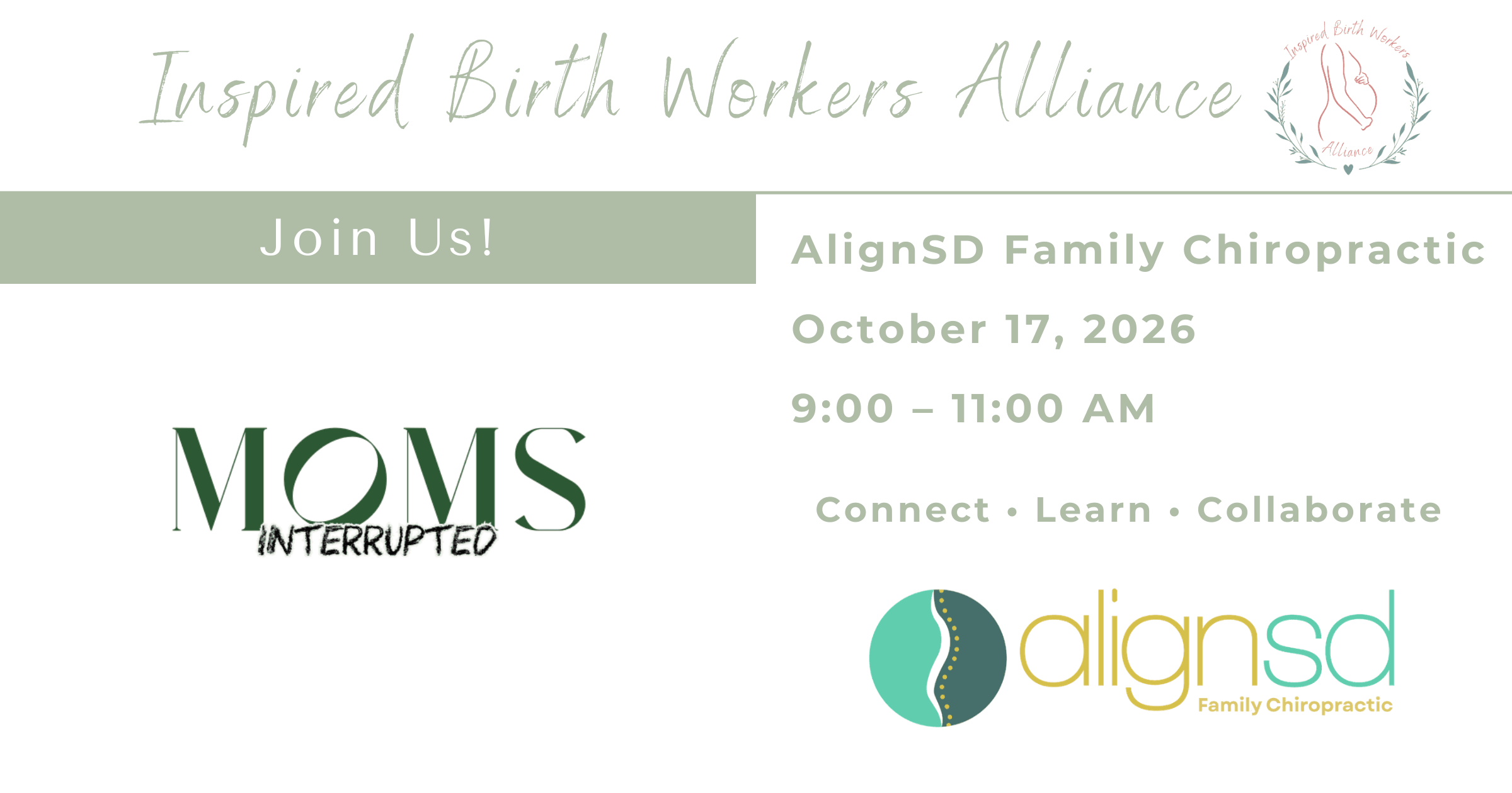 Inspired Birth Workers Alliance fourth-quarter social featuring Moms Interrupted at AlignSD Family Chiropractic on October 17, 2026, from 9:00 to 11:00 AM, with the theme Connect, Learn, Collaborate.