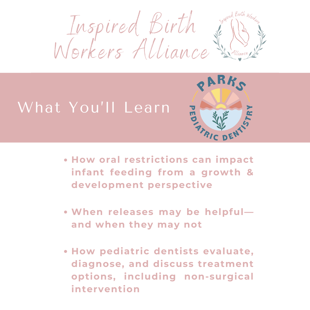 Event slide outlining what attendees will learn, including how oral restrictions affect infant feeding, when releases may be helpful, and how pediatric dentists evaluate and discuss treatment options.