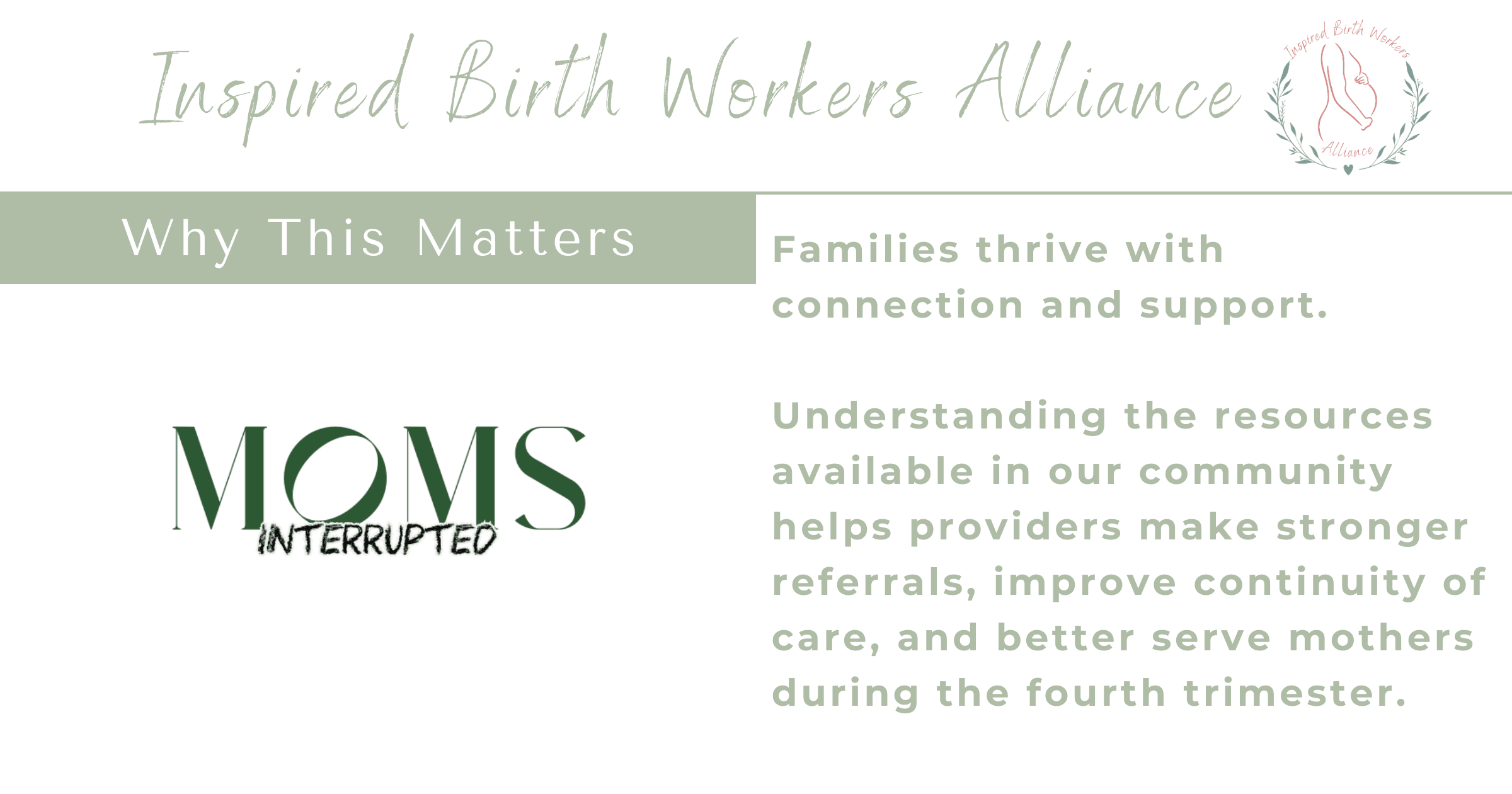 IBWA highlights the importance of connection, community resources, collaborative referrals, and continuity of care in supporting mothers and families during the fourth trimester.